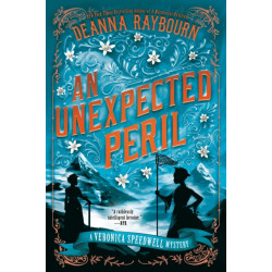 An Unexpected Peril: A Veronica Speedwell Mystery -6