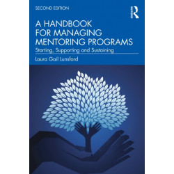 The Mentor’s Guide: Five Steps to Build a Successful Mentor Program