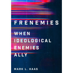 Frenemies: When Ideological Enemies Ally