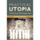 Practical Utopia: The Many Lives of Dartington Hall