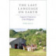 The Last Language on Earth: Linguistic Utopianism in the Philippines