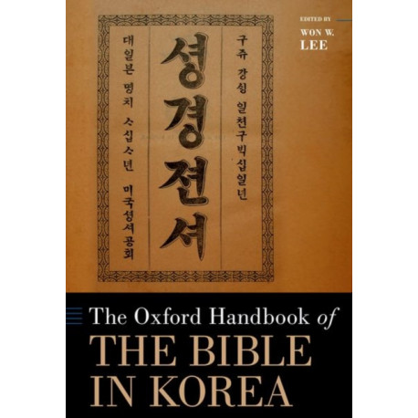 The Oxford Handbook of the Bible in Korea