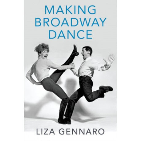 Making Broadway Dance