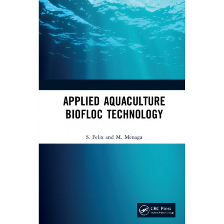 Applied Aquaculture Biofloc Technology