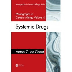 Monographs in Contact Allergy, Volume 4: Systemic Drugs