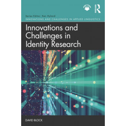 Innovations and Challenges in Identity Research