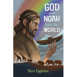 God and Noah Save the World