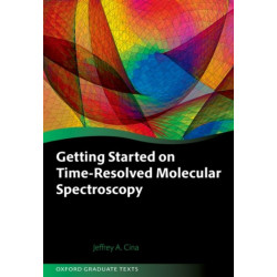 Getting Started on Time-Resolved Molecular Spectroscopy