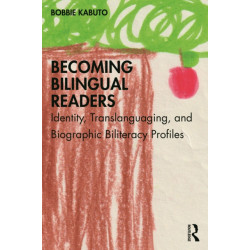 Becoming Bilingual Readers: Identity, Translanguaging, and Biographic Biliteracy Profiles