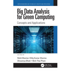 Big Data Analysis for Green Computing: Concepts and Applications