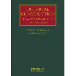 Offshore Construction: Law and Practice