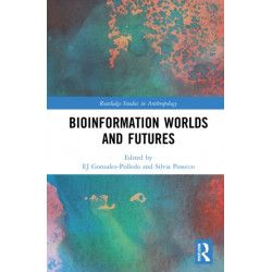 Bioinformation Worlds and Futures