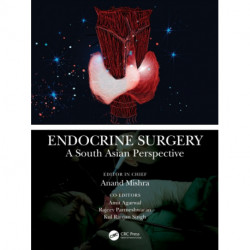 Endocrine Surgery: A South Asian Perspective