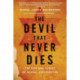The Devil That Never Dies: The Rise and Threat of Global Antisemitism