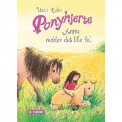 Ponyhjerte – Anna redder det lille føl