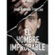 El hombre improbable