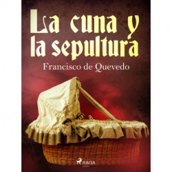 La cuna y la sepultura