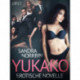 Yukako - Erotische Novelle