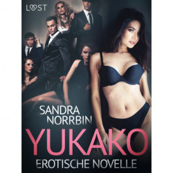 Yukako - Erotische Novelle