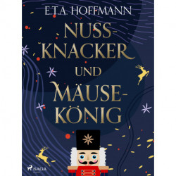 Nußknacker und Mäusekönig