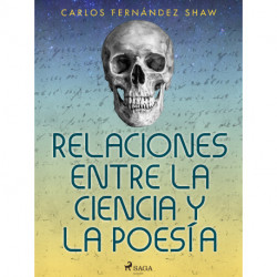 Relaciones entre la ciencia y la poesía