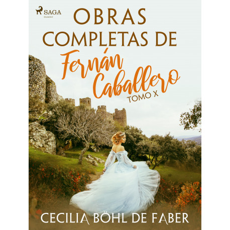 Obras completas de Fernán Caballero. Tomo X