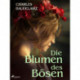 Die Blumen des Bösen