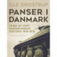 Panser i Danmark. Træk af vort panservåbens historie 1918-1978