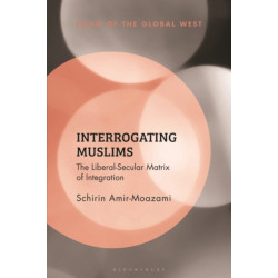 Interrogating Muslims: The Liberal-Secular Matrix of Integration
