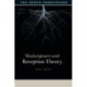 Shakespeare and Reception Theory