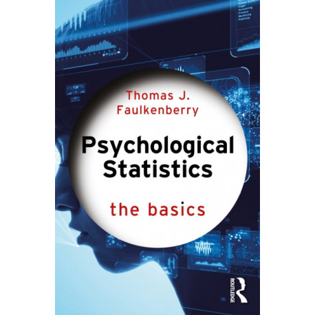 Psychological Statistics: The Basics