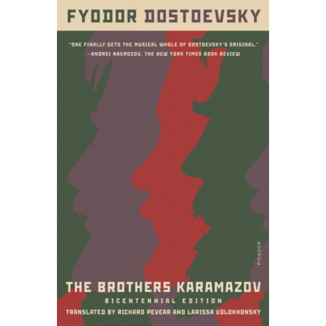 The Brothers Karamazov: A Novel in Four Parts With Epilogue