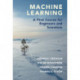 Machine Learning: A First Course for Engineers and Scientists
