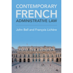 Contemporary French Administrative Law