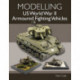Modelling US World War II Armoured Fighting Vehicles
