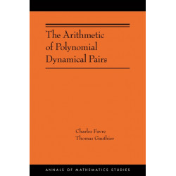 The Arithmetic of Polynomial Dynamical Pairs: (AMS-214)