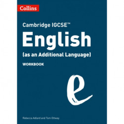 Cambridge IGCSE English (as an Additional Language) Workbook