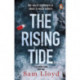 The Rising Tide: the heart-stopping and addictive thriller from the Richard and Judy author
