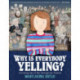 Why Is Everybody Yelling?: Growing Up in My Immigrant Family