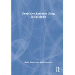 Qualitative Research Using Social Media