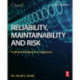 Reliability, Maintainability and Risk: Practical Methods for Engineers