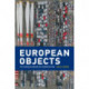 European Objects