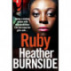Ruby: An absolutely heartstopping gangland crime thriller