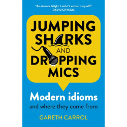 Jumping sharks and dropping mics: Modern idioms and where they come from
