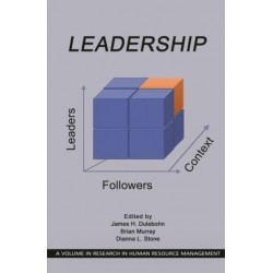 Leadership: Leaders, Followers, and Context