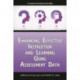 Enhancing Effective Instruction and Learning Using Assessment Data