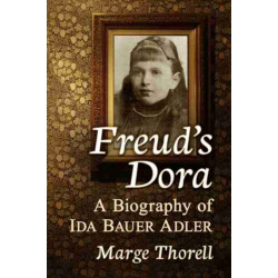 Freud's Dora: A Biography of Ida Bauer Adler
