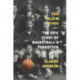 The Black Fives: The Epic Story of Basketball’s Forgotten Era