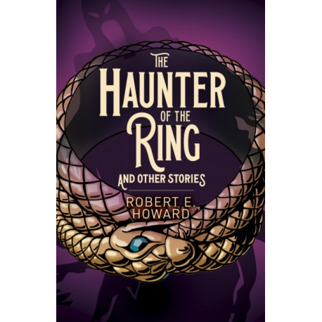 The Haunter of the Ring and Other Stories