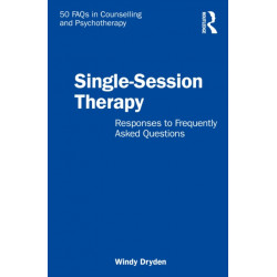Single-Session Therapy: Responses to Frequently Asked Questions